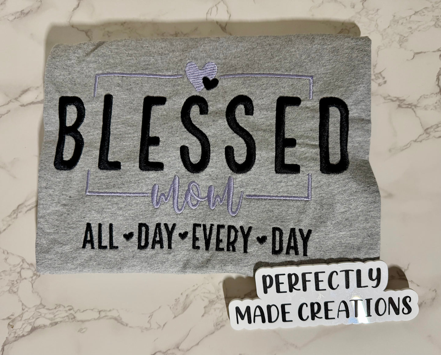 “Blessed Mom – All Day Every Day” Embroidered Tee