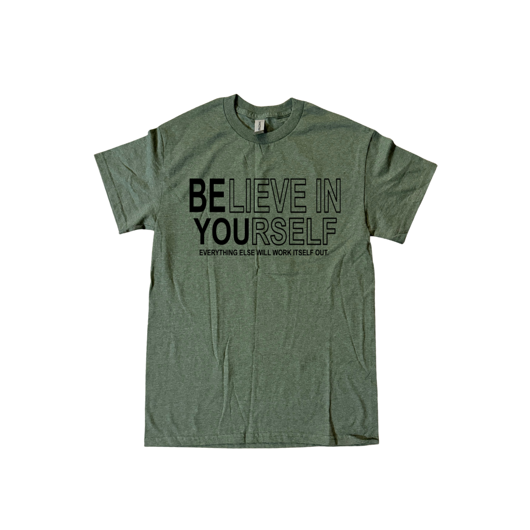 Believe in Yourself Graphic T-Shirt